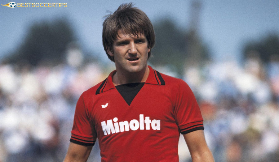 Bernd Nickel – Midfielder with powerful long-range shots, contributed greatly to the 1980 UEFA Cup championship